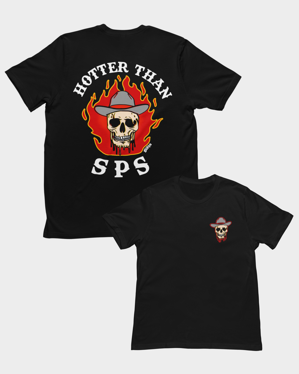 Hotter Than SPS T-Shirt